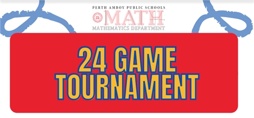 Math Department 24 Game Tournament